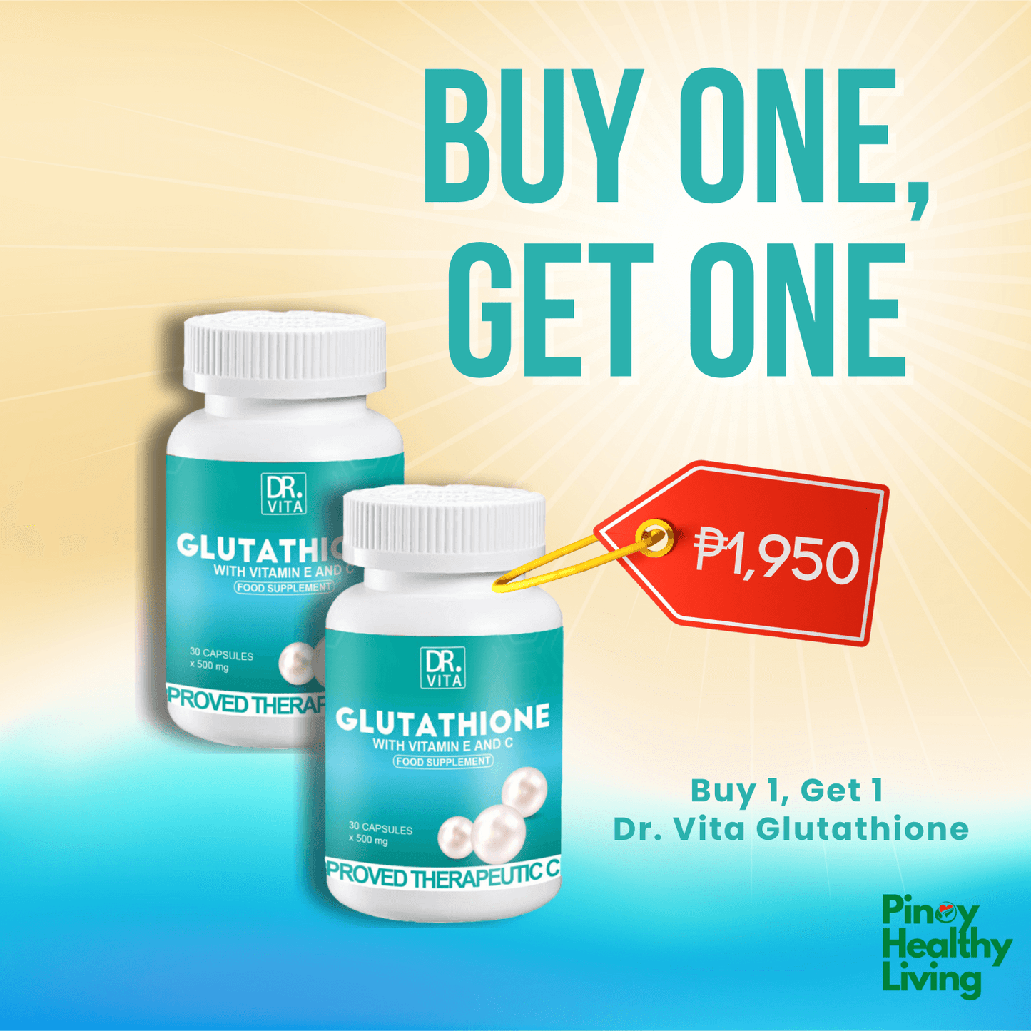 Buy 1 Dr. Vita Glutathione + Get 1 FREE!